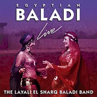 Egyptian Baladi Live by The Layali El Sharq Baladi Band - album cover