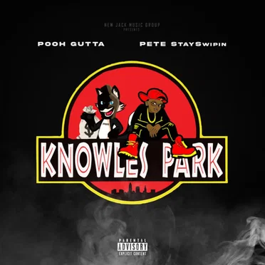 Knowles Park by Pooh Gutta - album cover