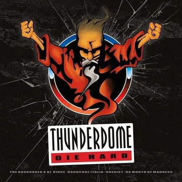 Thunderdome: Die Hard by Various Artists - album cover