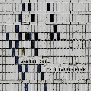 And Besides... by This Barren Mind - album cover