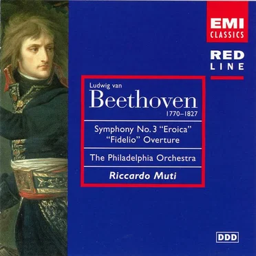 Symphony No. 3 "Eroica" "Fidelio" Overture