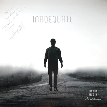 Inadequate by Daddy Was a Milkman - album cover