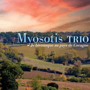 Je bivouaque au Pays de Cocagne by Myosotis Trio - album cover