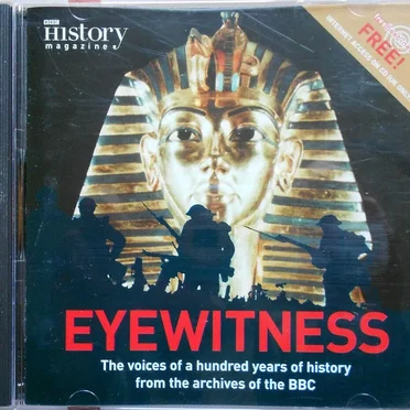 Eyewitness: The Voices of a Hundred Years of History from the Archives of the BBC by Various Artists - album cover
