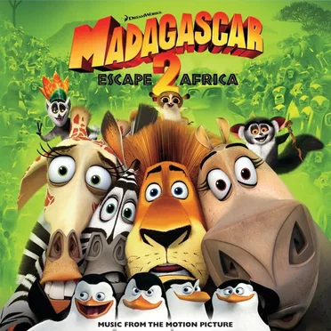 Madagascar: Escape 2 Africa: Music From the Motion Picture by Various Artists - album cover
