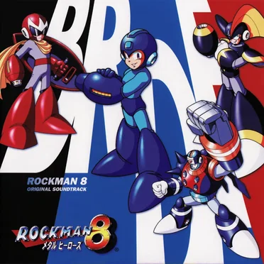 Rockman 8: Metal Heroes Original Soundtrack