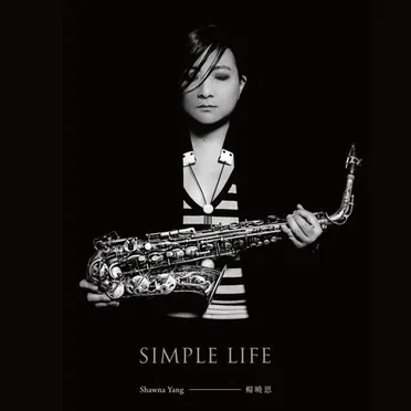 Simple Life by Shawna Yang - album cover
