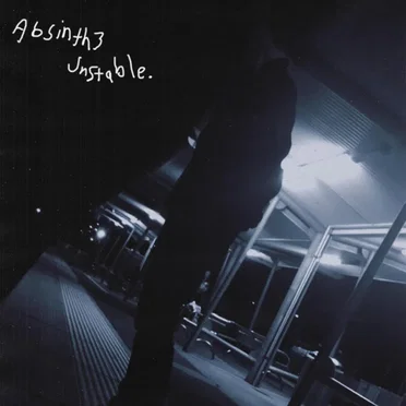 Unstable by Absinth3 - album cover