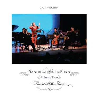 Hannigan Sings Zorn, Volume Two