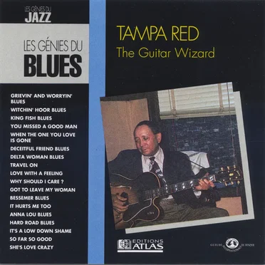 The Blues Collection: Tampa Red, The Guitar Wizard
