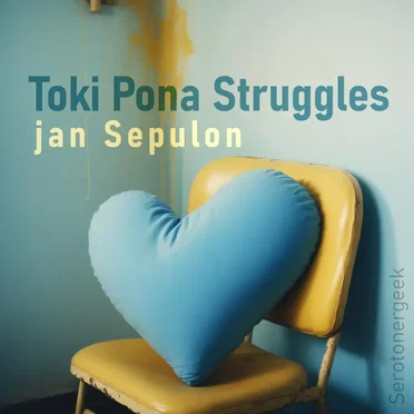 Toki Pona Struggles by jan Sepulon - album cover