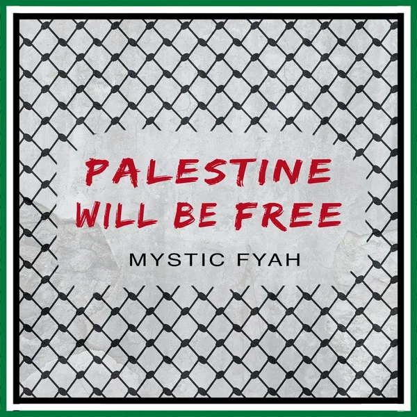 PALESTINE WILL BE FREE