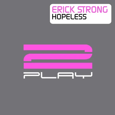 Hopeless by Erick Strong - album cover