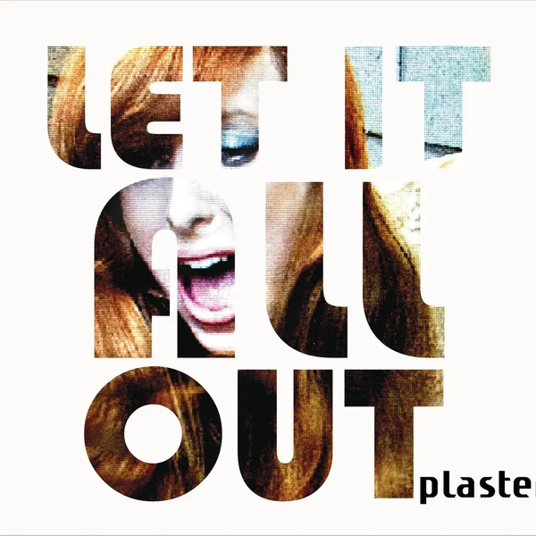 Let It All Out