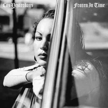 Frozen In Time by Los Yesterdays - album cover