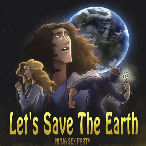 Let’s Save the Earth