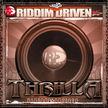 Riddim Driven: Thrilla by Various Artists - album cover
