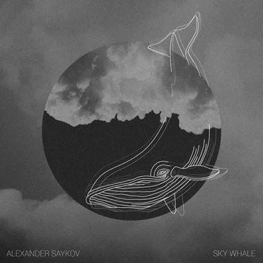 Sky Whale by Alexander Saykov - album cover
