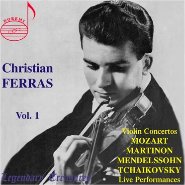 Christian Ferras, Vol. 1: Violin Concertos