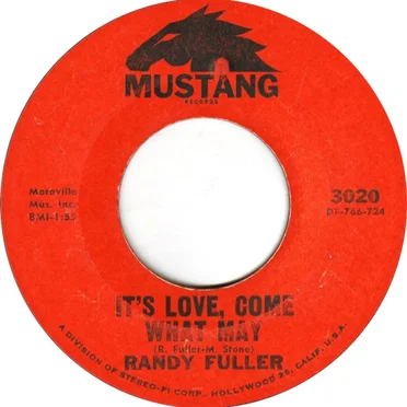 It’s Love, Come What May / Wolfman by Randy Fuller - album cover