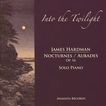 Into the Twilight by James Hardman - album cover