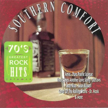 70’s Greatest Rock Hits, Volume 4: Southern Comfort by Various Artists - album cover