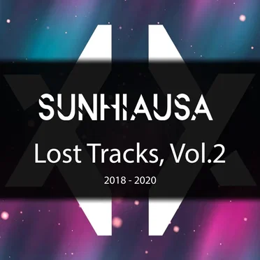 Lost Tracks, Vol 2 by Sunhiausa - album cover
