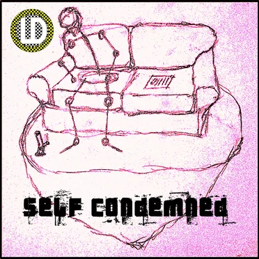 Self-Condemned by Legal Disaster - album cover