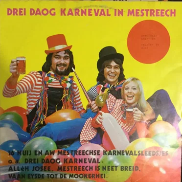 Drei daog karneval in Mestreech by Various Artists - album cover