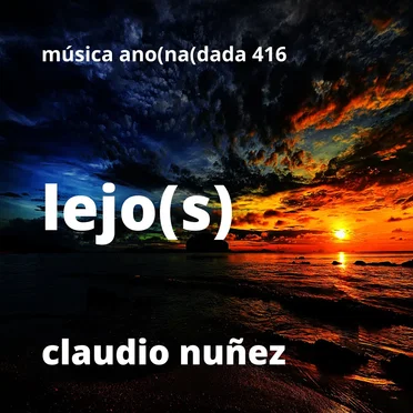 Lejo(s) by Claudio Nuñez - album cover