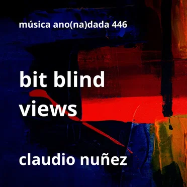 Bit Blind Views