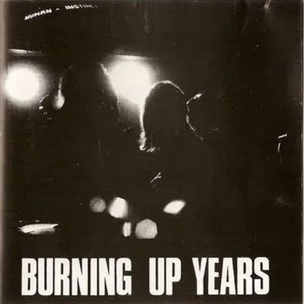 Burning Up Years
