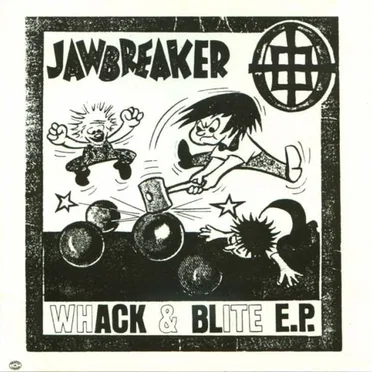 Whack & Blite E.P.
