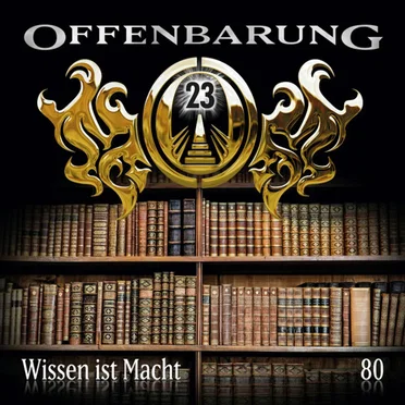 Offenbarung 23 80: Wissen ist Macht by Offenbarung 23 - album cover