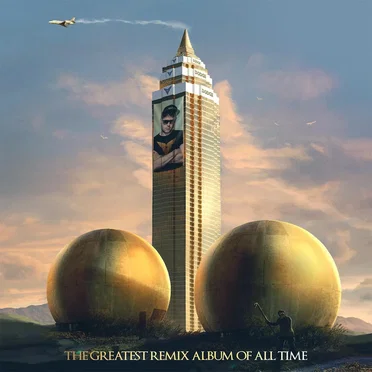 The Greatest Remix Album of All Time