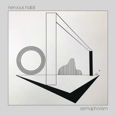 semaphorism by Nervous Habit - album cover