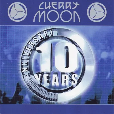 Cherry Moon 10 Years Anniversary by Various Artists - album cover