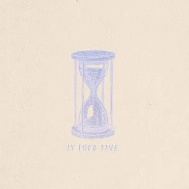 In Your Time
