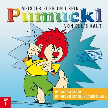 Meister Eder und sein Pumuckl: Der große Krach / ...und seine Folgen by Ellis Kaut - album cover