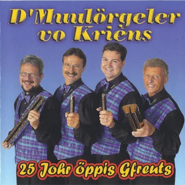 25 Johr öppis Gfreuts