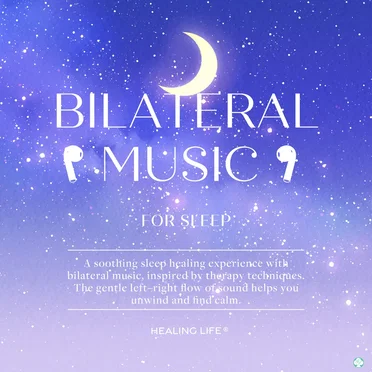 Bilateral Music for Sleep