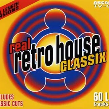 Real Retro House Classix by Various Artists - album cover