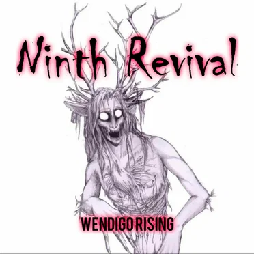 Wendigo Rising by Ninth Revival - album cover