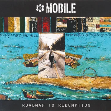 Roadmap to Redemption by Mobile - album cover