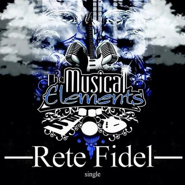 Rete Fidel by The Musical Elements - album cover