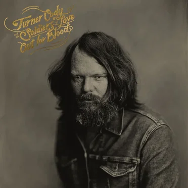 Out for Blood by Turner Cody and The Soldiers of Love - album cover