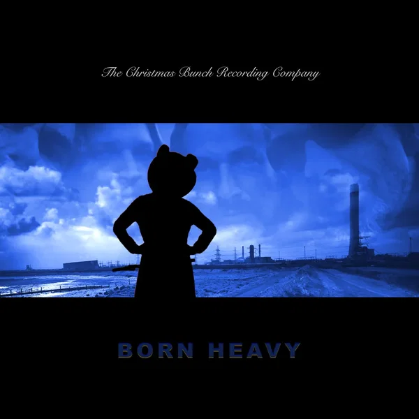 Born Heavy