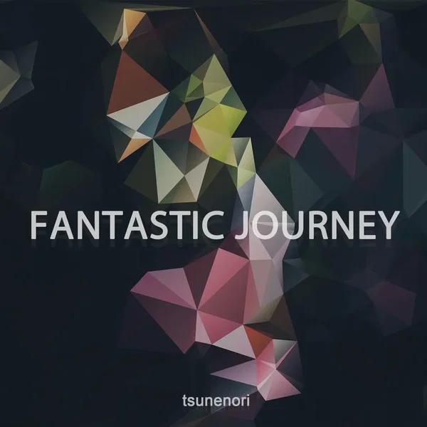 FANTASTIC JOURNEY