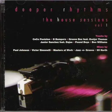 Deeper Rhythms: The House Sessions Vol 1 by Various Artists - album cover