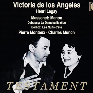 Victoria de los Ángeles Sings Massenet : Manon / Berlioz: Les Nuits d'été / Debussy: La damoiselle élue